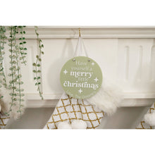 Load image into Gallery viewer, Have yourself a Merry little Christmas Plaque